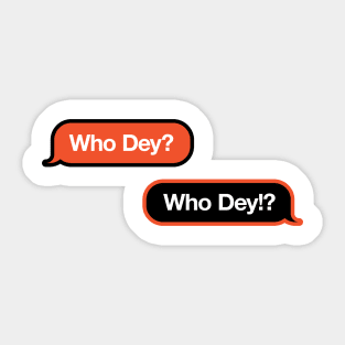 Who Dey Text Message Sticker